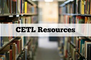 CETL Resources