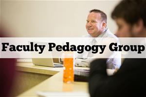 Faculty Pedagogy Group